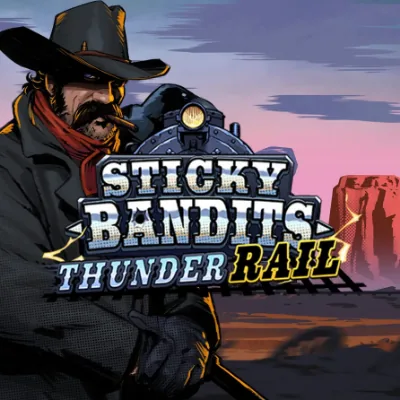 Sticky Bandits Thunder Rail slot at Huzzlin Casino